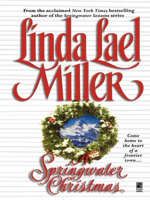 Title details for A Springwater Christmas by Linda Lael Miller - Wait list